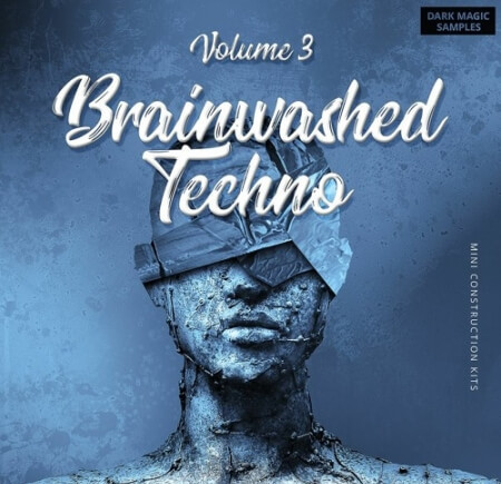 Dark Magic Samples Brainwashed Techno Vol.3 WAV MiDi Synth Presets